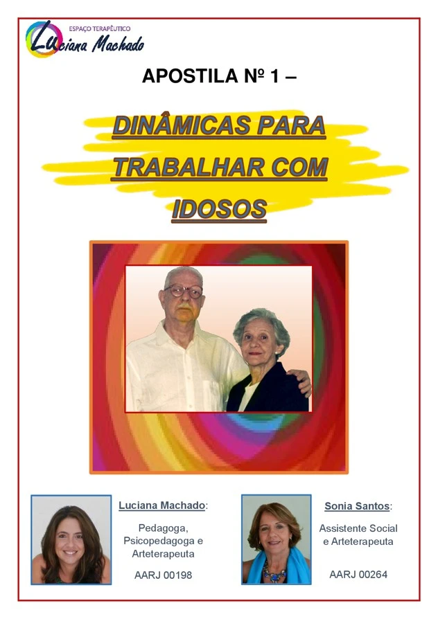 APOSTILA 1 - DINÂMICAS PARA TRABALHAR COM IDOSOS