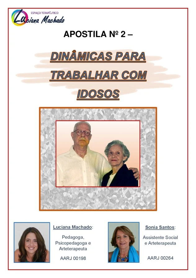 APOSTILA 2 - DINÂMICAS PARA TRABALHAR COM IDOSOS